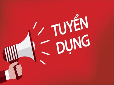 THÔNG BÁO TUYỂN DỤNG 2 CỘNG TÁC VIÊN